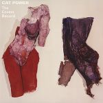 【線上試聽】貓女魔力：翻唱致敬專輯（180克 LP）<br>Cat Power : The Covers Record